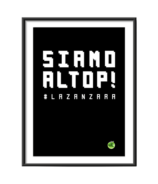 POSTER SIAMO AL TOP NERO LA ZANZARA