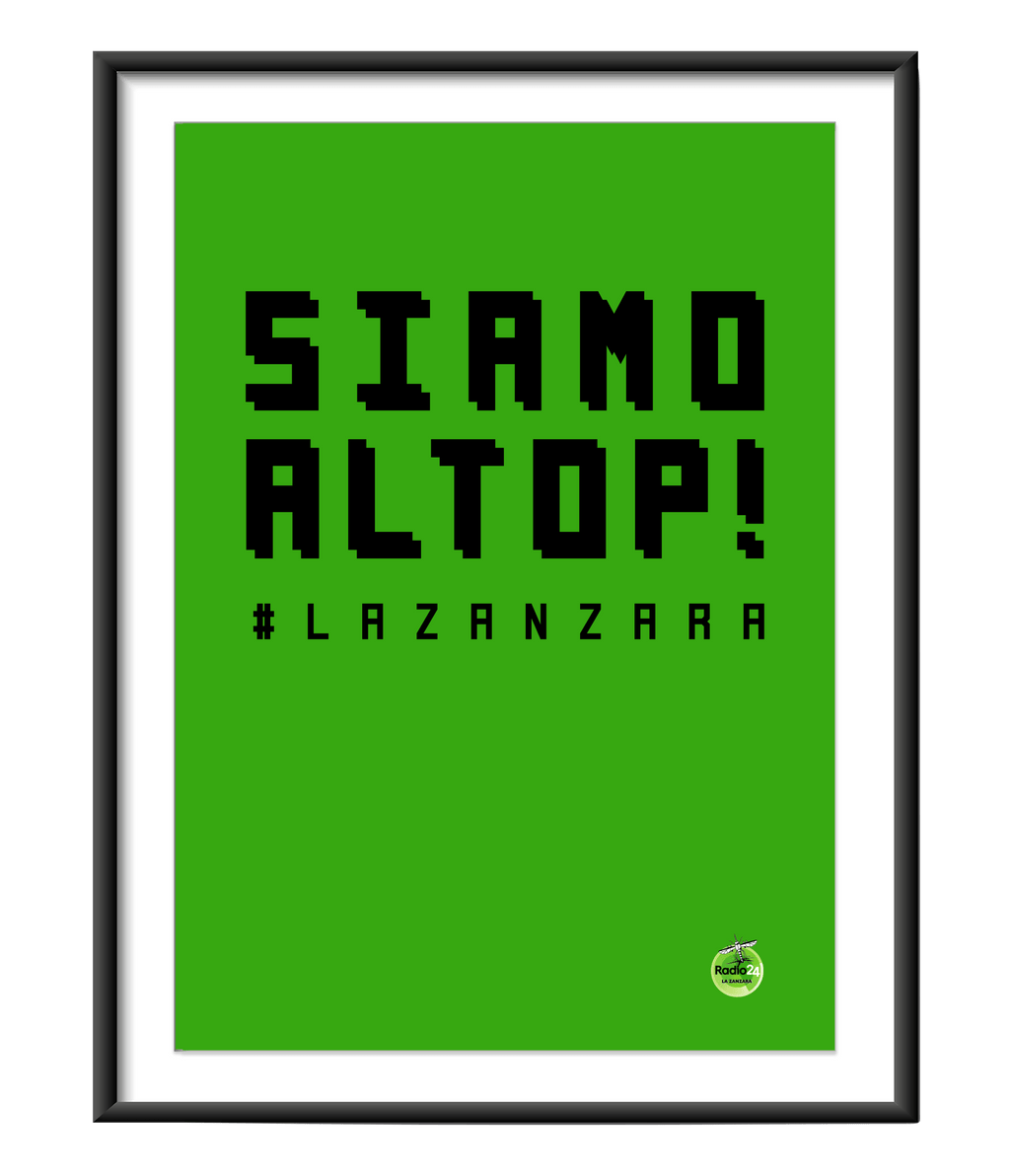 POSTER SIAMO AL TOP VERDE LA ZANZARA